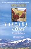 Montana Bred (2 Novels in 1)