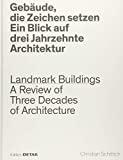 Gebude, Die Zeichen Setzen / Landmark Buildings (Detail Special) (German E dition)