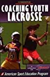Coaching Youth Lacrosse