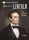 Sterling Biographies: Abraham Lincoln: From Pioneer to President