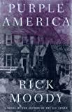 Purple America: A Novel