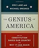 The Genius of America: How the Constitution Saved Our Country--and Why It C an Again