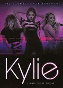The Ultimate Kylie SongBook - Piano, Vocal, Guitar