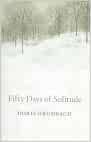 Fifty Days of Solitude