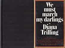 We Must March My Darlings