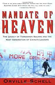 Mandate Of Heaven: In China, A New Generation Of Entrepreneurs, Dissidents, Bohemians And Technocra