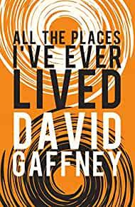 All The Places I've Ever Lived