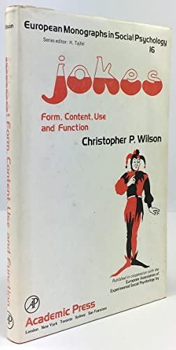 Jokes: Form, content, use, and function (European monographs in social psyc hology)
