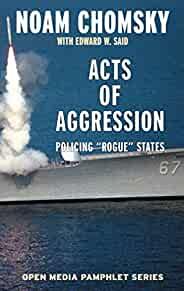 Acts of Aggression: Policing Rogue States
