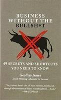 Business Without the Bullsh*t