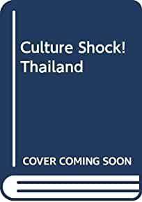 Culture Shock! Thailand