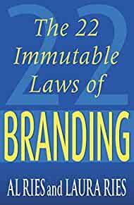 The 22 Immutable Laws of Branding