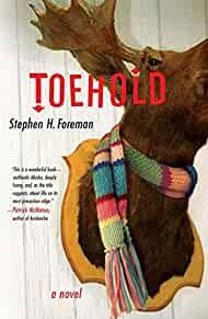 Toehold: A Novel (Advanced uncorrected reader's proof copy)