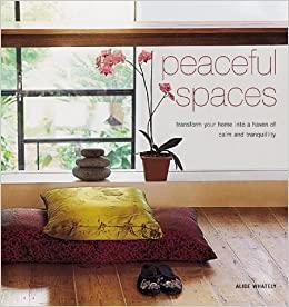 Peaceful Spaces