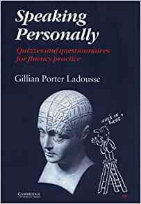 Speaking Personally: Quizzes and Questionnaires for Fluency Practice