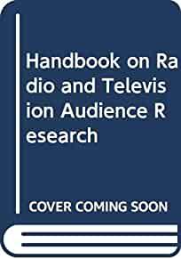 Handbook on Radio and Television Audience Research