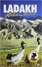 Ladakh Adventure [Inscribed by Author]