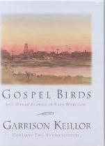 Gospel Birds and Other Stories of Lake Wobegon