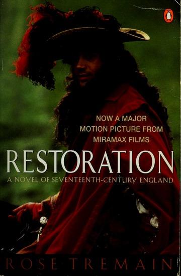 Restoration : a novel of seventeenth-century England