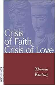 Crisis of Faith, Crisis of Love