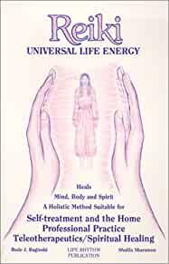 Reiki: Universal Life Energy (English and German Edition)