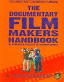 The Documentary Film Makers Handbook
