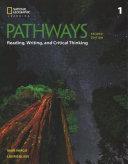 Pathways: Reading, Writing, and Critical Thinking 1: Student Book/Online Wo rkbook / Edition 2