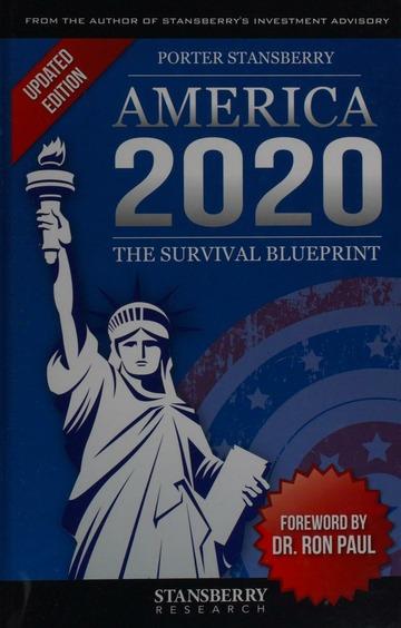 America 2020 : the survival blueprint