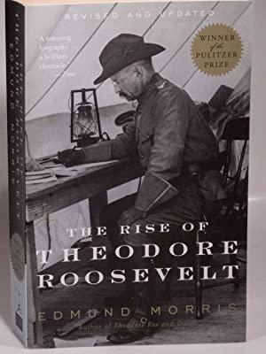 The Rise of Theodore Roosevelt