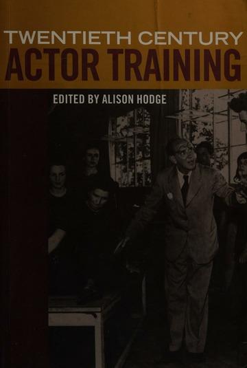 Twentieth century actor training