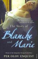 The Story of Blanche and Marie