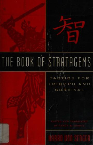 The book of stratagems : tactics for triumph and survival