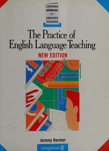 The practice of English language teaching