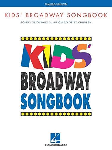 Kids' Broadway Songbook: Songs Original Sung on Stage by Children