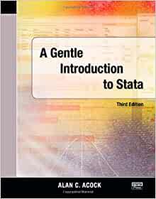 A Gentle Introduction to Stata, Third Edition