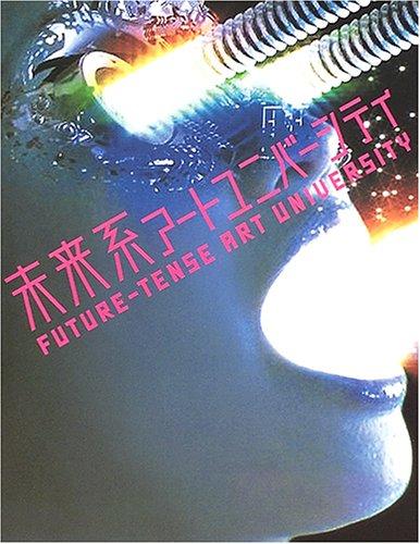 Future-Tense Art University