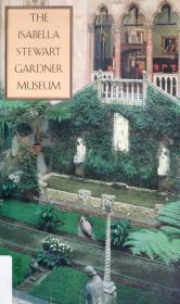 The Isabella Stewart Gardner Museum