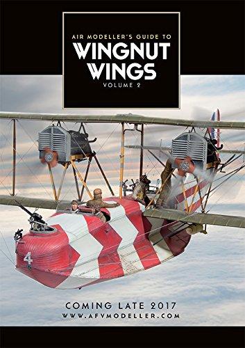 Wingnut Wings - Volume 2 (Air Modeller's Guide)