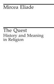 The Quest: History and Meaning in Religion