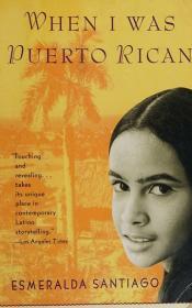 When I was Puerto Rican