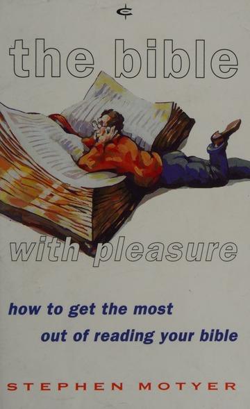 The Bible with pleasure