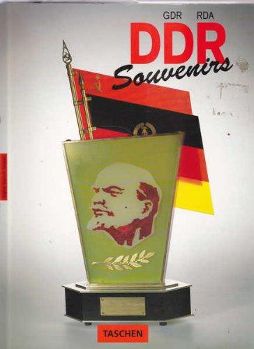 Ddr Souvenirs: --Und Sie Nannten Es 
