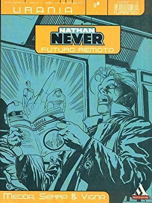 Nathan Never Futuro Remoto