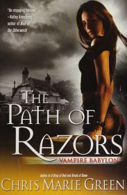 The path of razors