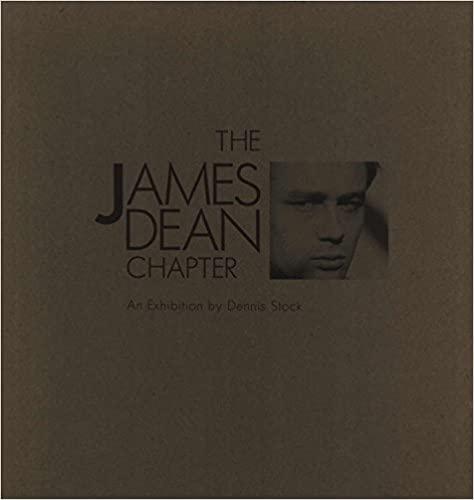 The James Dean Chapter: An Exhibition by Dennis Stock