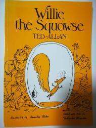 Willie the Squowse
