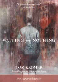 Waiting for Nothing