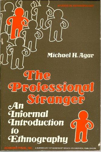 The Professional Stranger: An Informal Introduction to Ethnography