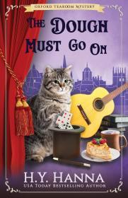 The Dough Must Go On (Oxford Tearoom Mysteries Book 9)
