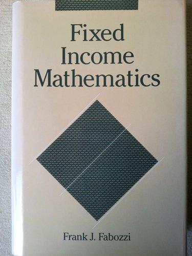 Fixed Income Mathematics
